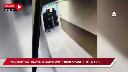 Esenyurt'taki kavgada kardeşini öldüren zanlı tutuklandı