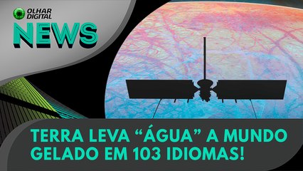 Ao Vivo | Terra leva “água” a mundo gelado em 103 idiomas! | 30/04/2024 | #OlharDigital