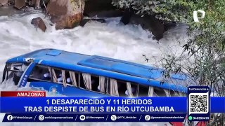 Al menos 10 heridos y un policía desaparecido deja caída de ómnibus a río Utcubamba en Amazonas