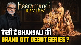 क्या Sanjay Leela Bhansali के Grand OTT Debut का चला जादू ? Sonakshi Sinha | Manisha Koirala