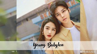 Young Babylon - Episode 5 (EngSub)