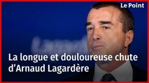 La longue et douloureuse chute d’Arnaud Lagardère
