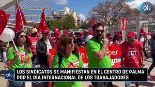 Los sindicatos se manifiestan en el centro de Palma por Día Internacional de los Trabajadores