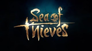 Sea of Thieves Official Launch Trailer