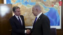 ABD Dışişleri Bakanı Blinken, Netanyahu ile görüştü