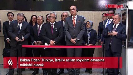 Bakan Fidan: Türkiye, İsrail'e açılan soykırım davasına müdahil olacak