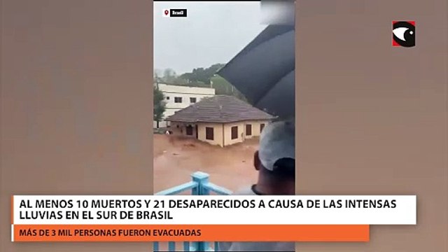 Al menos 10 muertos y 21 desaparecidos a causa de las intensas lluvias en el sur de Brasil