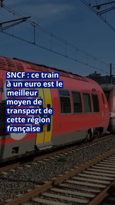 SNCF : ce train à un euro est le meilleur moyen de transport de cette région française