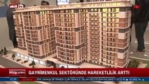 Gayrimenkul sektöründe hareketlilik arttı