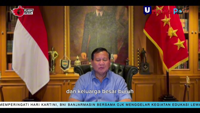 Prabowo Beri Ucapan Selamat Hari Buruh, Cek!!