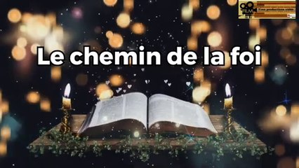Le chemin de la foi