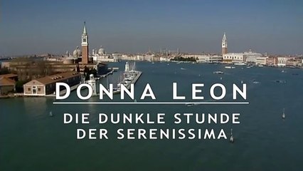 Donna Leon -13- Die dunkle Stunde der Serenissima