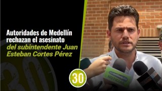 Secretario de Seguridad de Medellín sobre asesinato de un policía en Laureles