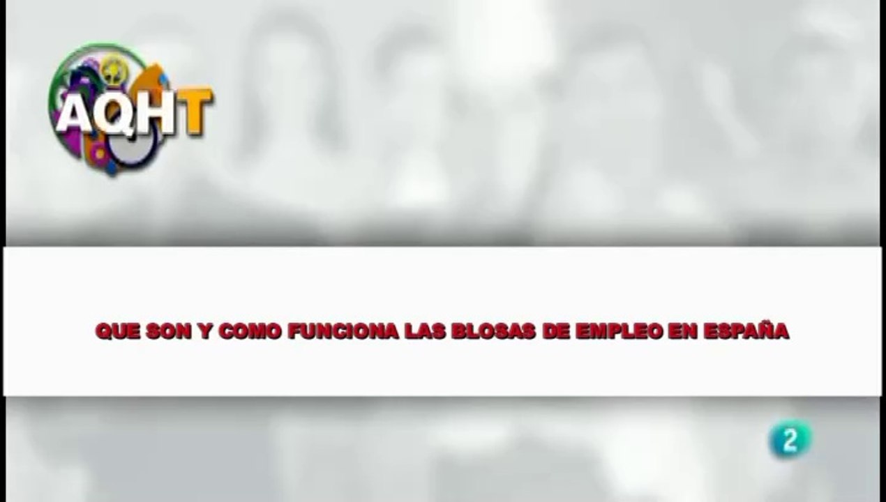 QUE SON Y COMO FUNCIONA LAS BOLSAS DE EMPLEO EN ESPAÑA