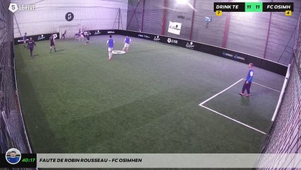 Faute de Robin Rousseau - FC OSIMHEN