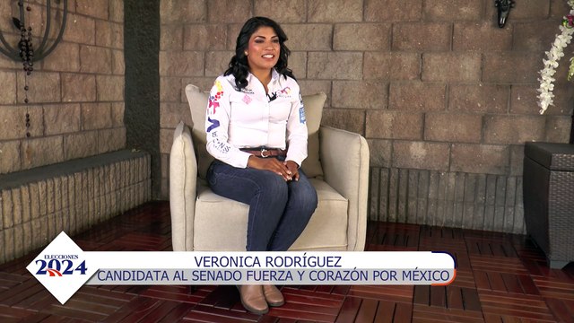 Veronica Rodriguez Candidata al Senado por Fuerza y Corazón por México