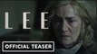 Lee | Official Teaser Trailer - Kate Winslet, Alexander Skarsgård, Andy Samberg - Come ES
