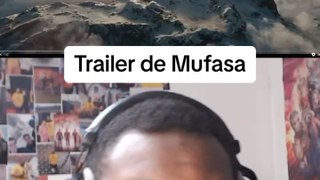 Trailer de Mufasa le roi lion