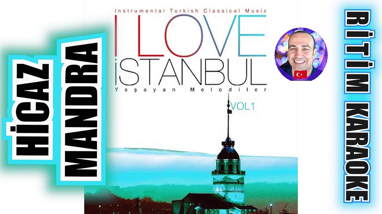 Hicaz Mandra - I Love İstanbul ✩ Ritim Karaoke Orijinal Trafik (Devr-i Turan 7/16 Lavtacı Andon)
