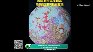 Atlas da Lua em alta definição é lançado pela China