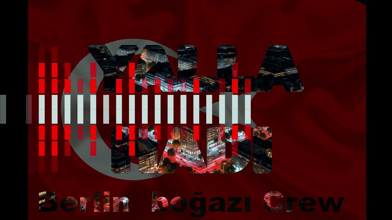 Berlin Boğazı Crew - YallaHadi