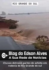 Fortes chuvas destroem partes de asfalto em rodovia do Rio Grande do Sul