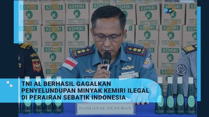 TNI AL BERHASIL GAGALKAN PENYELUNDUPAN MINYAK KEMIRI ILEGAL DI PERAIRAN SEBATIK INDONESIA (1)