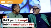 Bukan hanya Dr Sam, PAS perlu tampil lebih ramai calon PM