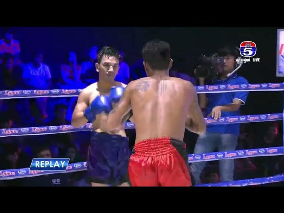 គុនខ្មែរប៉ុស្តិ៍លេខ៥ វ៉ាន់ វឿន Vs. RAM BO (Thai...