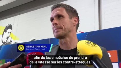 Dortmund - Kehl : "Nous avons très bien défendu contre le PSG"