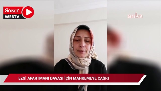 Ezgi Apartmanı davası için mahkemeye çağrı