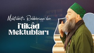 Mektûbât-ı Rabbâniyye'den İ'tikâd Mektubları [Lâlegül TV - YENİ]