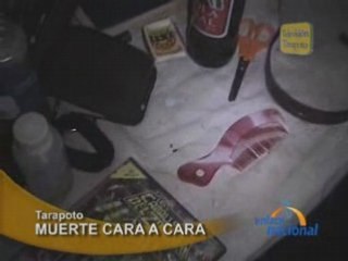 MUERTE CARA A CARA - TARAPOTO