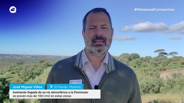 Inminente llegada de un río atmosférico a la Península: se prevén más de 100 l/m2 en estas zonas