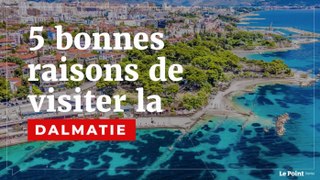 5 bonnes raisons de visiter la Dalmatie