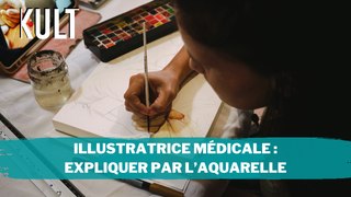 Illustratrice médicale : expliquer par l’aquarelle