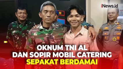 Oknum TNI AL yang Pukul Sopir dan Rusak Mobil Catering Sepakat Berdamai dengan Korban