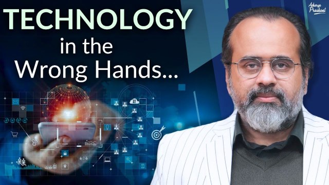 Technology in the wrong hands will be a disaster || Acharya Prashant, with IIT Madras (2023)‍♂️ Want to meet Acharya Prashant? Be a part of the Live Sessions: acharyaprashant.org/hi/enquir... ⚡ Want Acharya Prashant’s regular updates? Join Wh