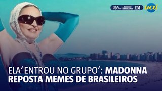 “Ela entrou no grupo”: Madonna reposta memes de brasileiros nas redes sociais