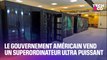 Le gouvernement américain met aux enchères un superordinateur ultra puissant