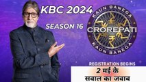 KBC _ 2 May Registration _ KBC 2024 2 May Answer _ Question Answer _ KBC Registration 2024 #kbc2024