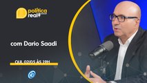 DARIO SAADI - POLÍTICA REAL NO iG