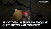 A Gruta do Maquiné que os turistas não conhecem