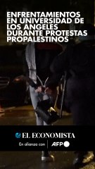 Enfrentamientos en universidad de Los Angeles durante protestas propalestinos