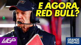 RED BULL vai COLAPSAR sem NEWEY? + F1 em Miami | WGP