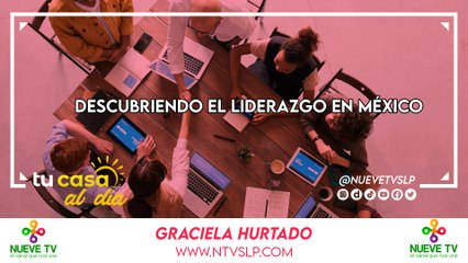 ¡Conviértete en un Líder Transformador en México con Graciela Hurtado 🇲🇽