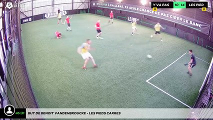 But de Benoit VANDENBROUCKE - LES PIEDS CARRES