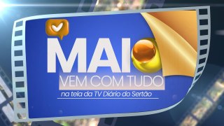 Maio vem com tudo na tela da TV Diário Sertão