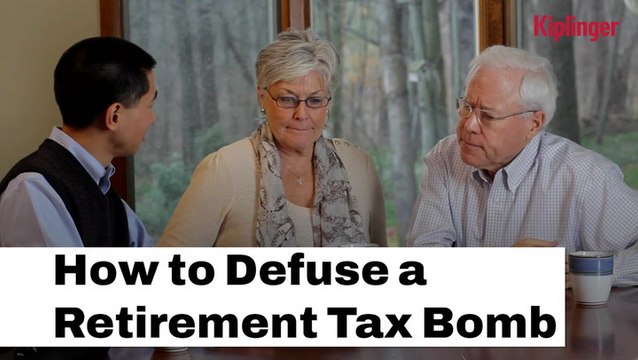 Ways Retirees Can Defuse A Retirement Savings Tax Bomb