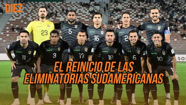 ¿CUÁNTOS PARTIDOS JUGARÁ BOLIVIA ANTES DEL REINICIO DE LAS ELIMINATORIAS?